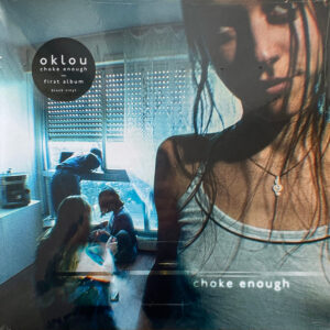 Oklou : Choke Enough