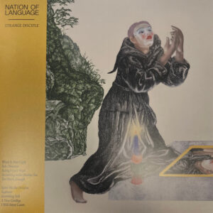 Nation Of Language : Strange Disciple